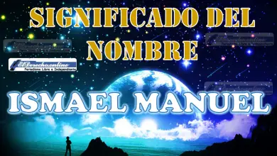 Significado del nombre Ismael Manuel: su origen y más