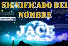 Significado del nombre Jace: su origen y más