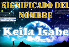 Significado del nombre Keila Isabel: su origen y más