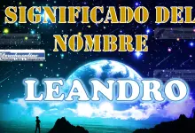 Significado del nombre Leandro: su origen y más