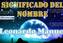 Significado del nombre Leonardo Manuel: su origen y más