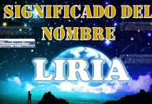 Significado del nombre Liria, su origen y más