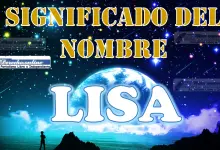 Significado del nombre Lisa: su origen y más