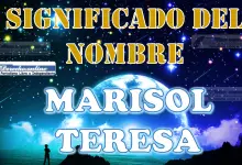 Significado del nombre Marisol Teresa, su origen y más