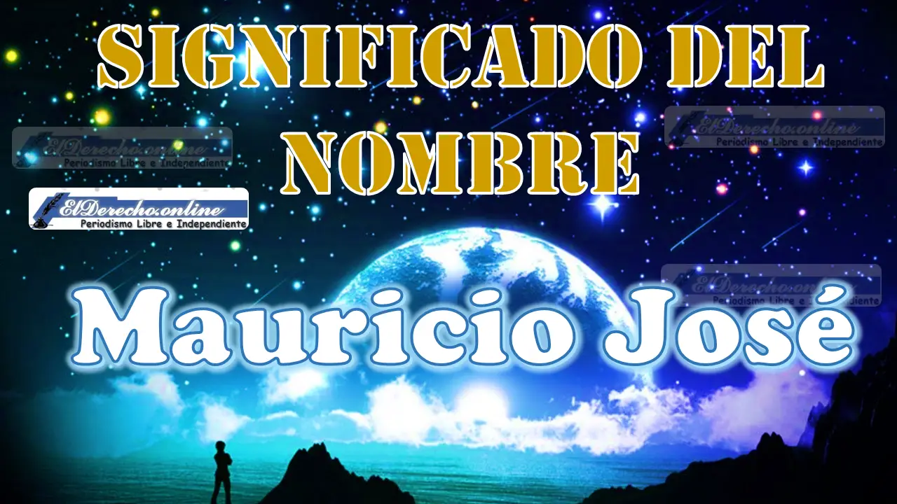 Significado del nombre Mauricio José, su origen y más