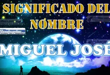 Significado del nombre Miguel José: su origen y más