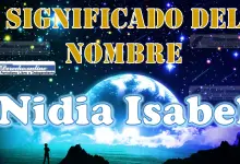 Significado del nombre Nidia Isabel: su origen y más