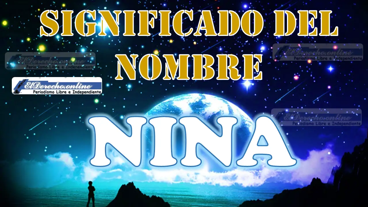 Significado del nombre Nina: su origen y más