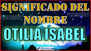 Significado del nombre Otilia Isabel: su origen y más