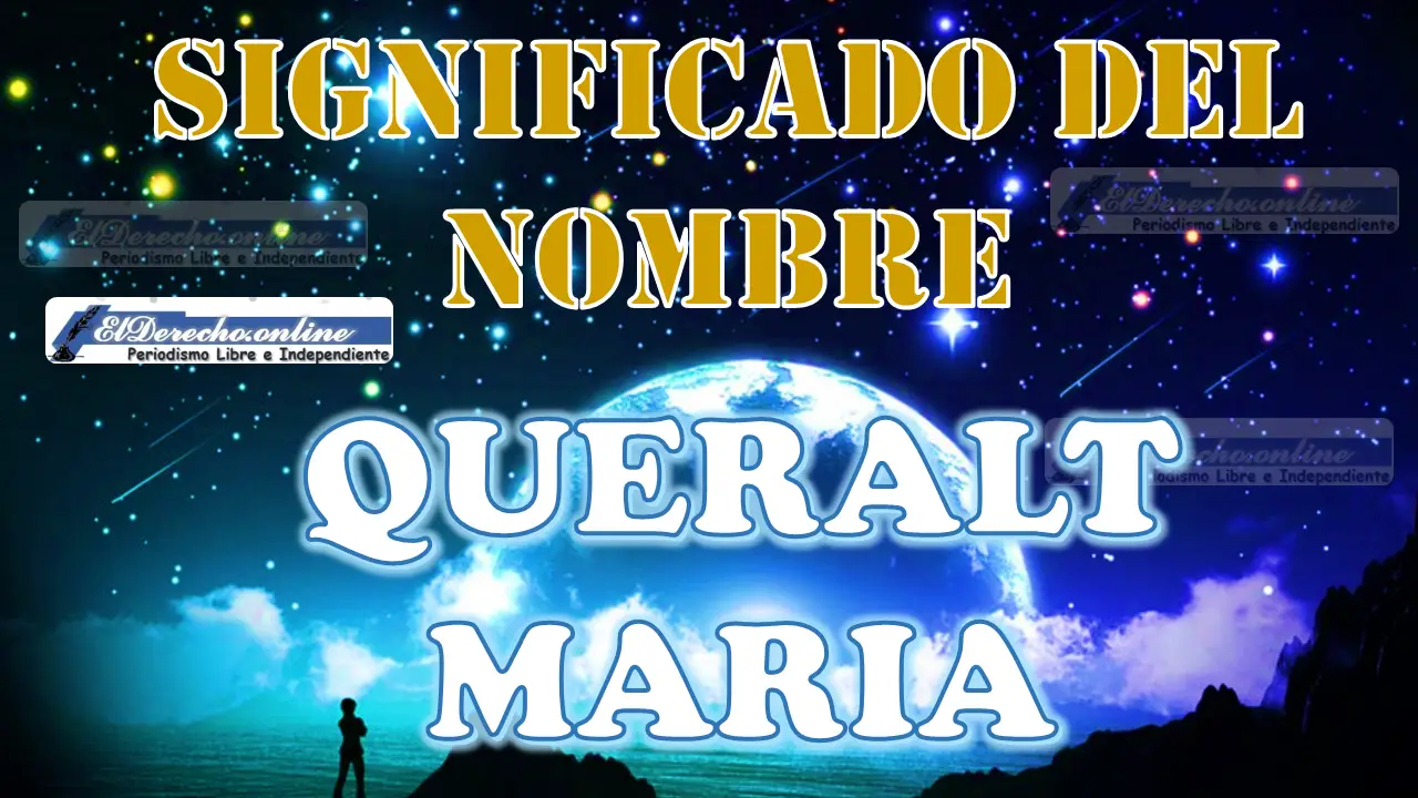 Significado del nombre Queralt Maria: su origen y más