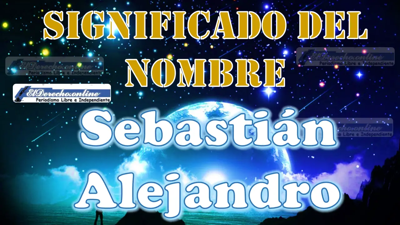 Significado del nombre Sebastián Alejandro: su origen y más