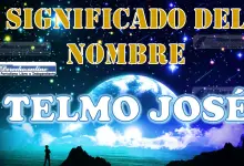 Significado del nombre Telmo José: su origen y más