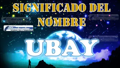 Significado del nombre Ubay: su origen y más