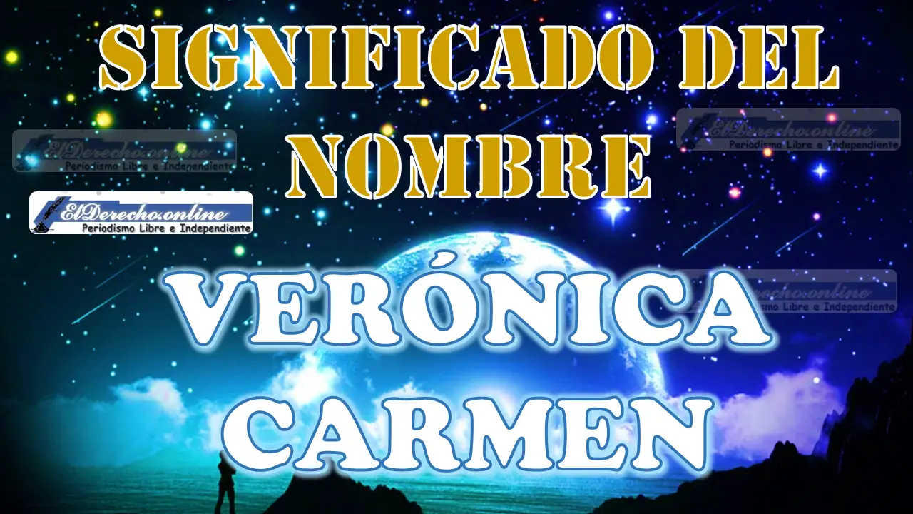 Significado del nombre Verónica Carmen: su origen y más