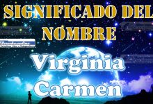 Significado del nombre Virginia Carmen: su origen y más