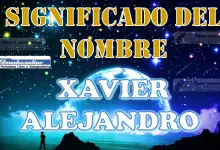 Significado del nombre Xavier Alejandro: su origen y más