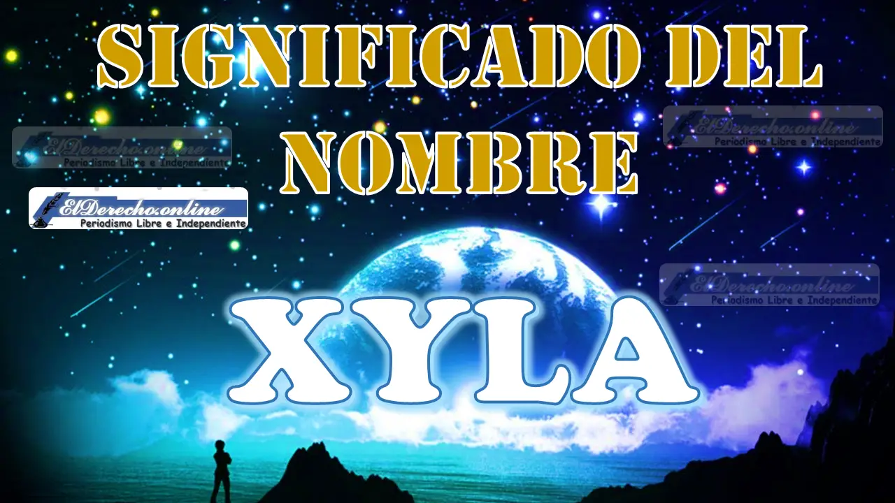 Significado del nombre Xyla, su origen y más
