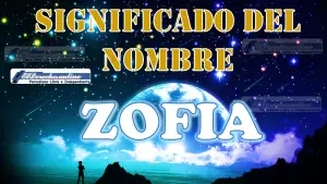 Significado del nombre Zofia: su origen y más