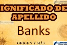 Significado del apellido Banks, Origen y más