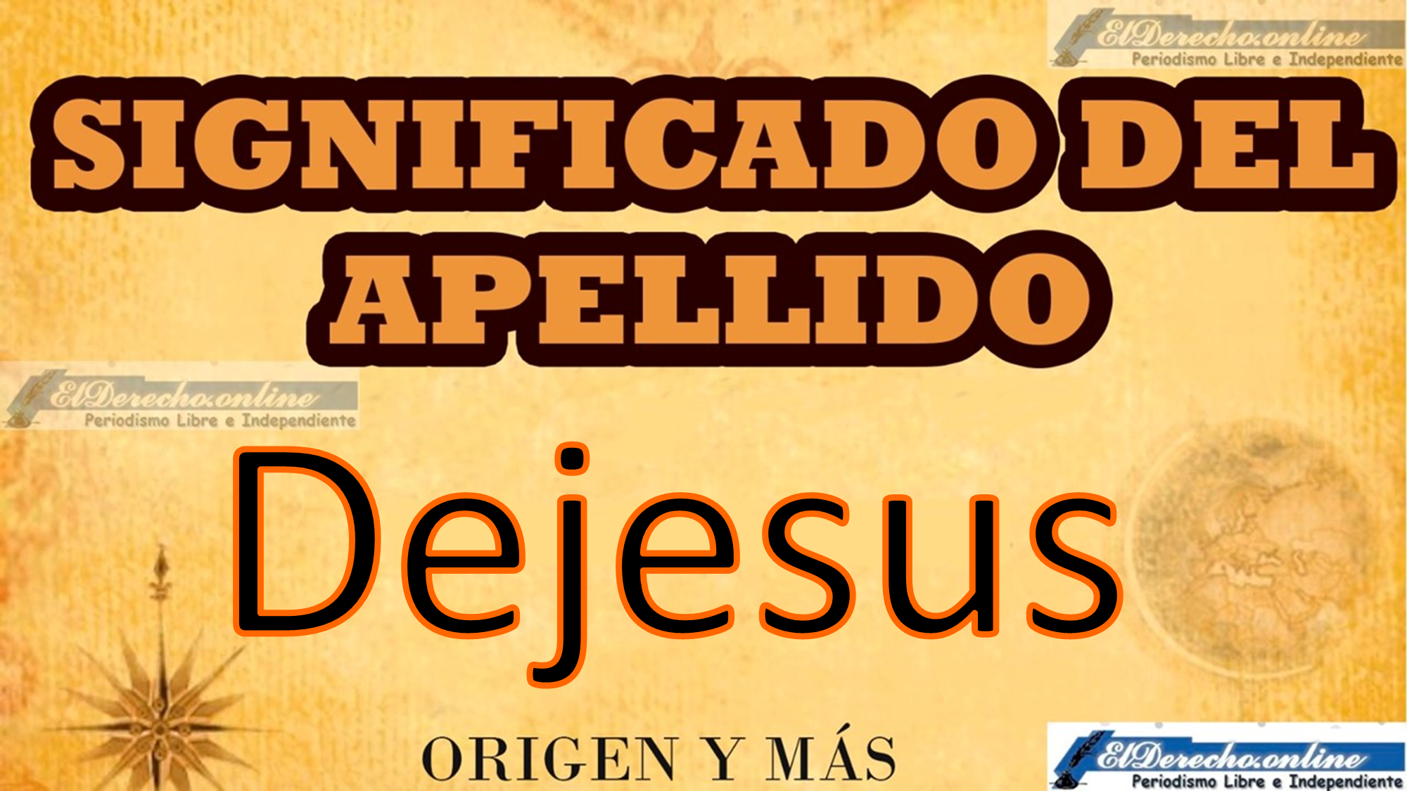 Significado del apellido Dejesus, Origen y más