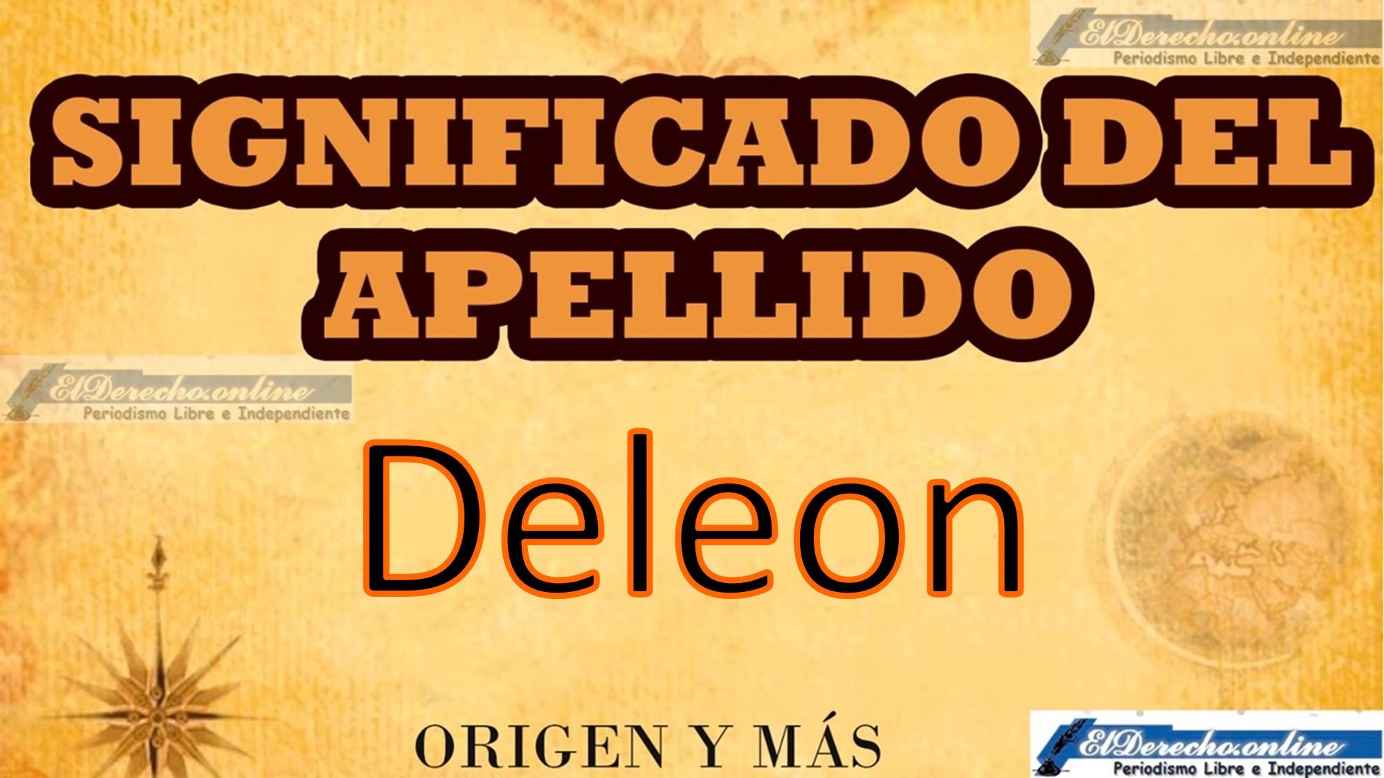 Significado del apellido Deleon, Origen y más