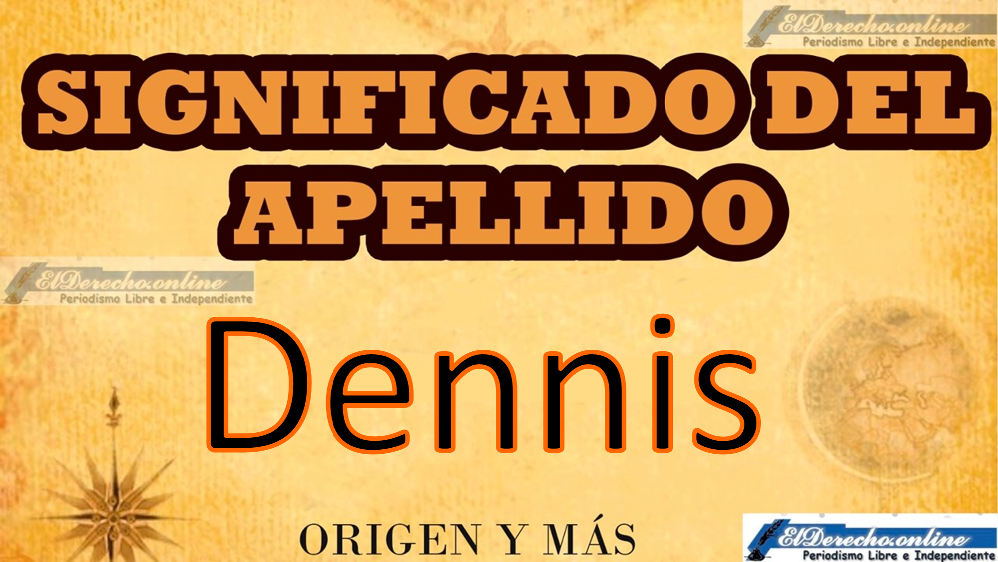 Significado del apellido Dennis, Origen y más