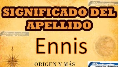 Significado del apellido Ennis, Origen y más