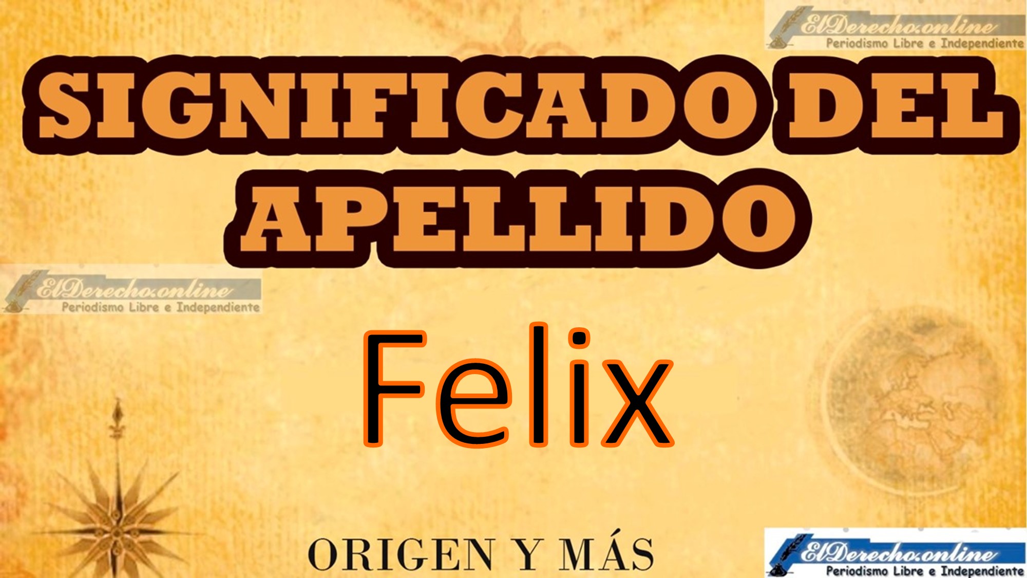 Significado del apellido Felix, Origen y más