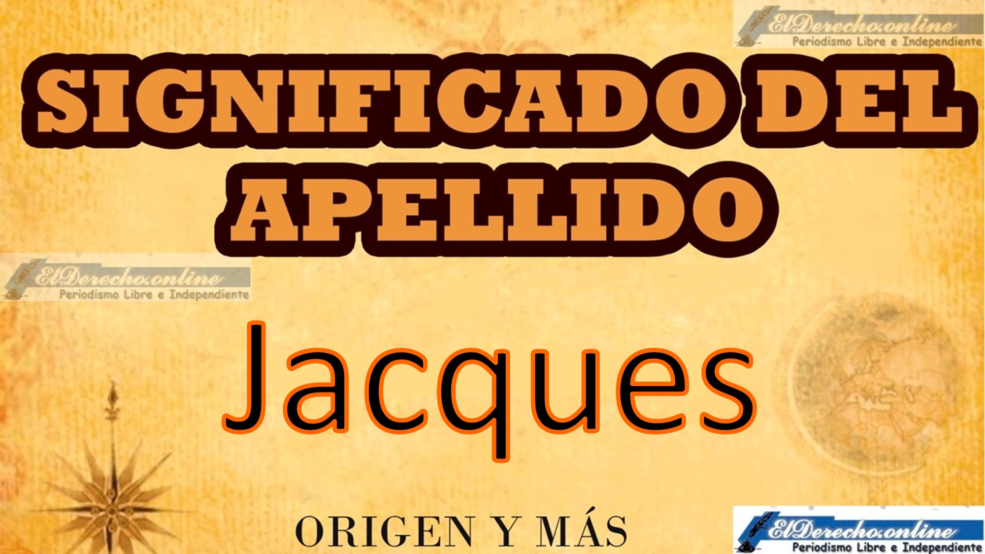 Significado del apellido Jacques, Origen y más