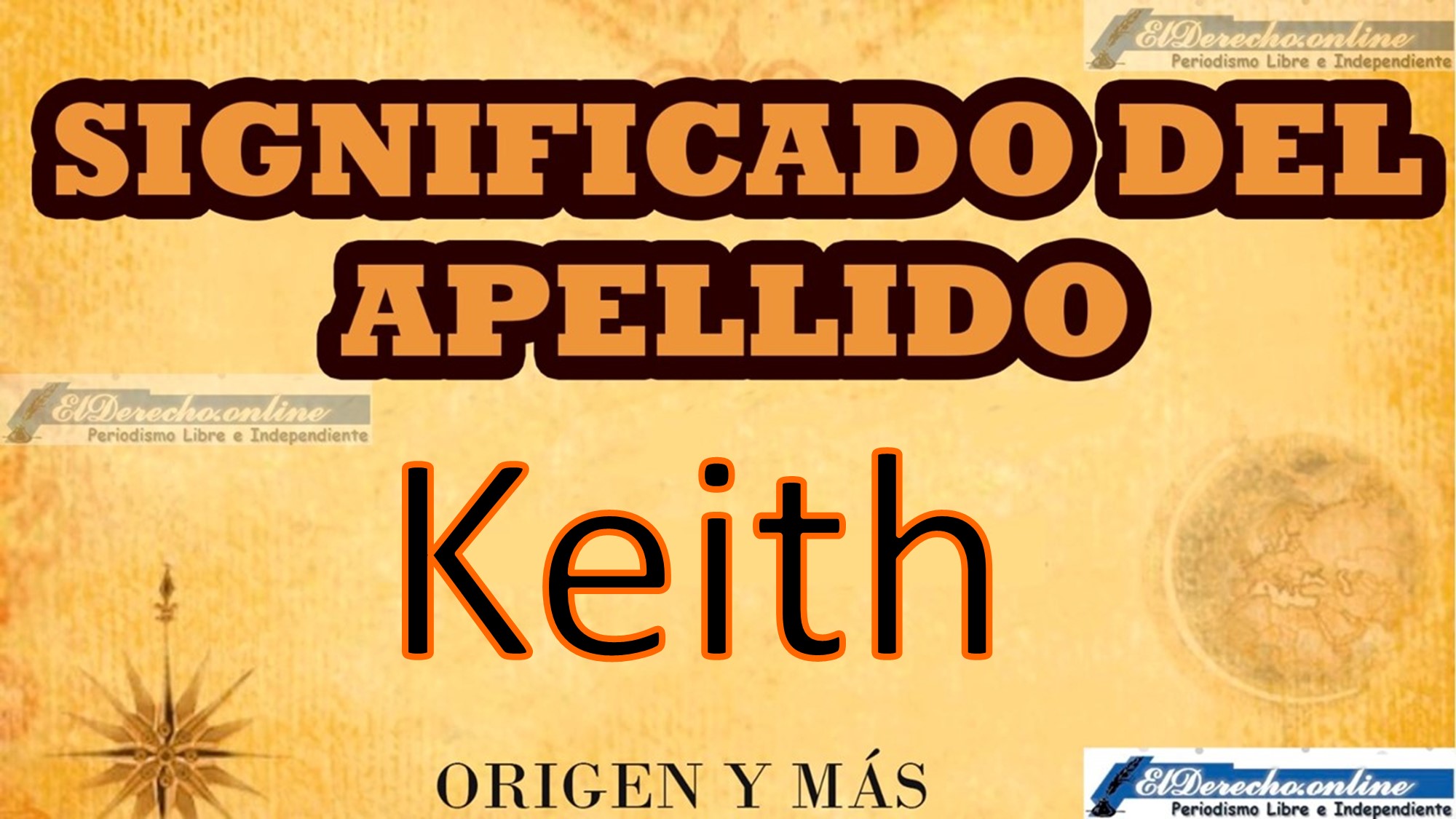 Significado del apellido Keith, Origen y más