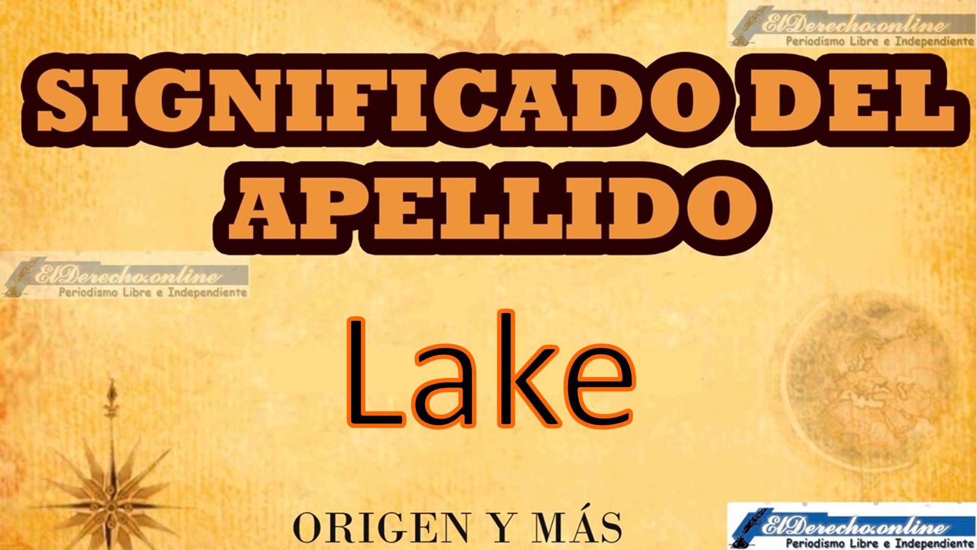 Significado del apellido Lake, Origen y más