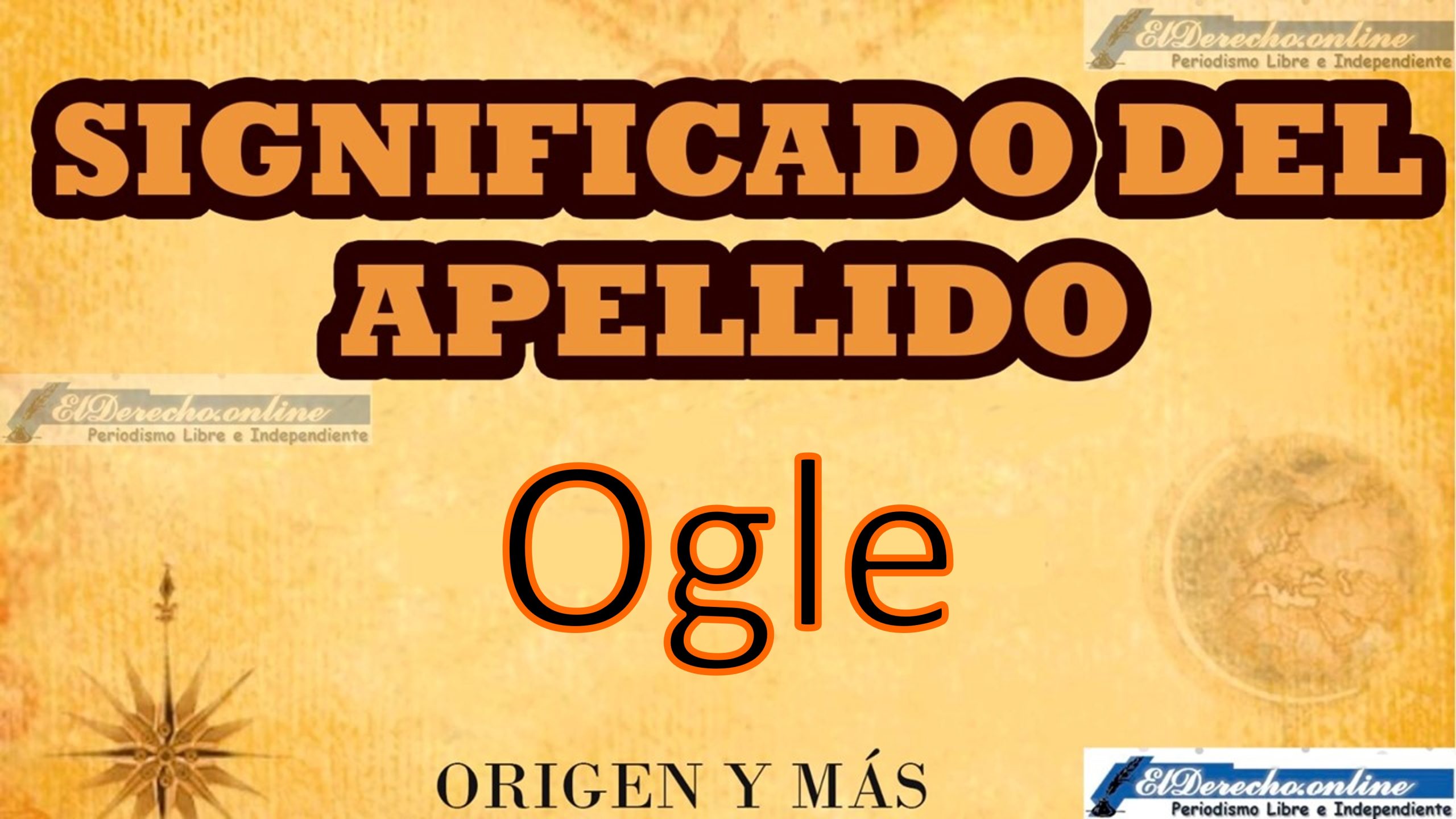 Significado del apellido Ogle, Origen y más