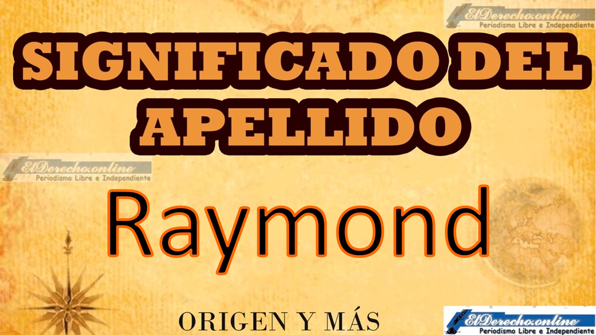 Significado del apellido Raymond, Origen y más