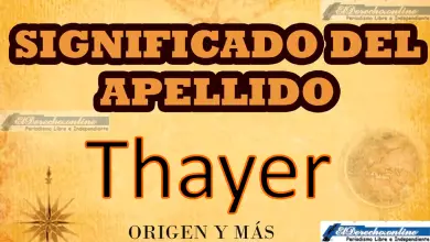 Significado del apellido Thayer, Origen y más