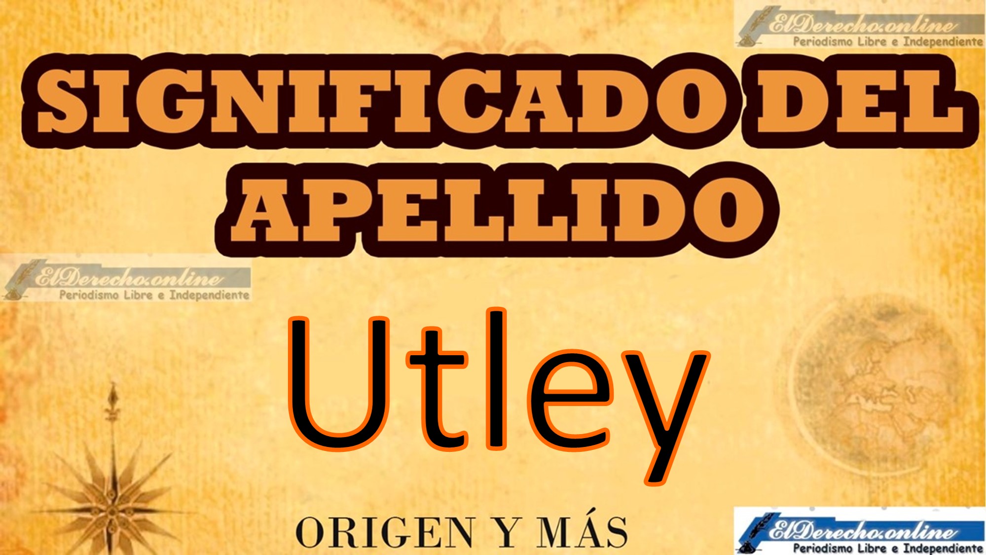 Significado del apellido Utley, Origen y más