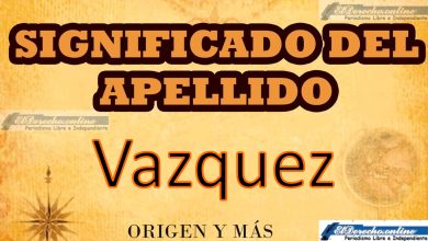 Significado del apellido Vazquez, Origen y más