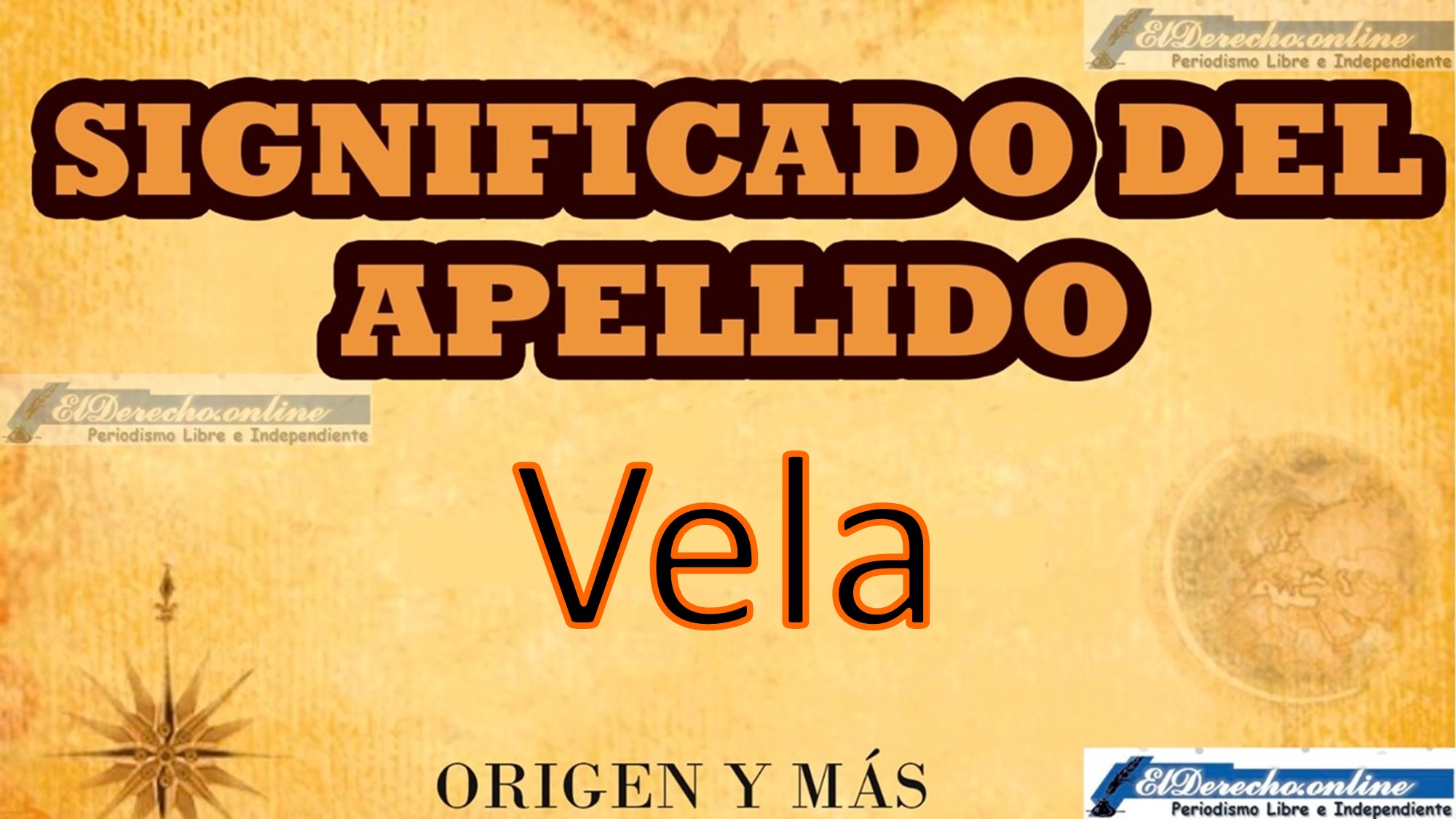 Significado del apellido Vela, Origen y más