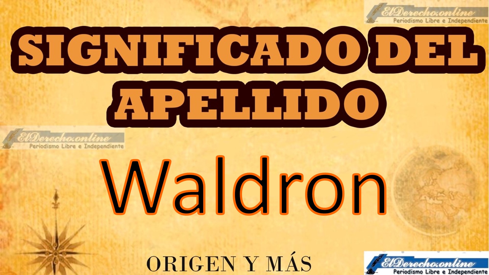 Significado del apellido Waldron, Origen y más