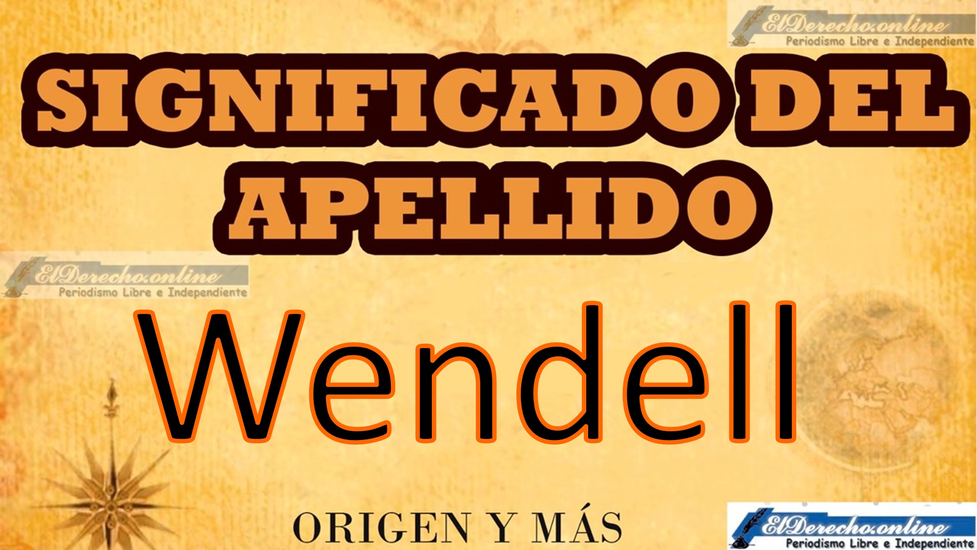 Significado del apellido Wendell, Origen y más
