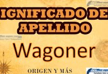Significado del apellido Wagoner, Origen y más