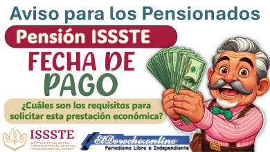 ¡Prepárate para el Proximo pago de la Pensión ISSSTE!