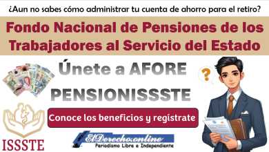 ¿Ya conoces la AFORE PENSIONISSSTE? Aquí te explicamos que es y como registrarte