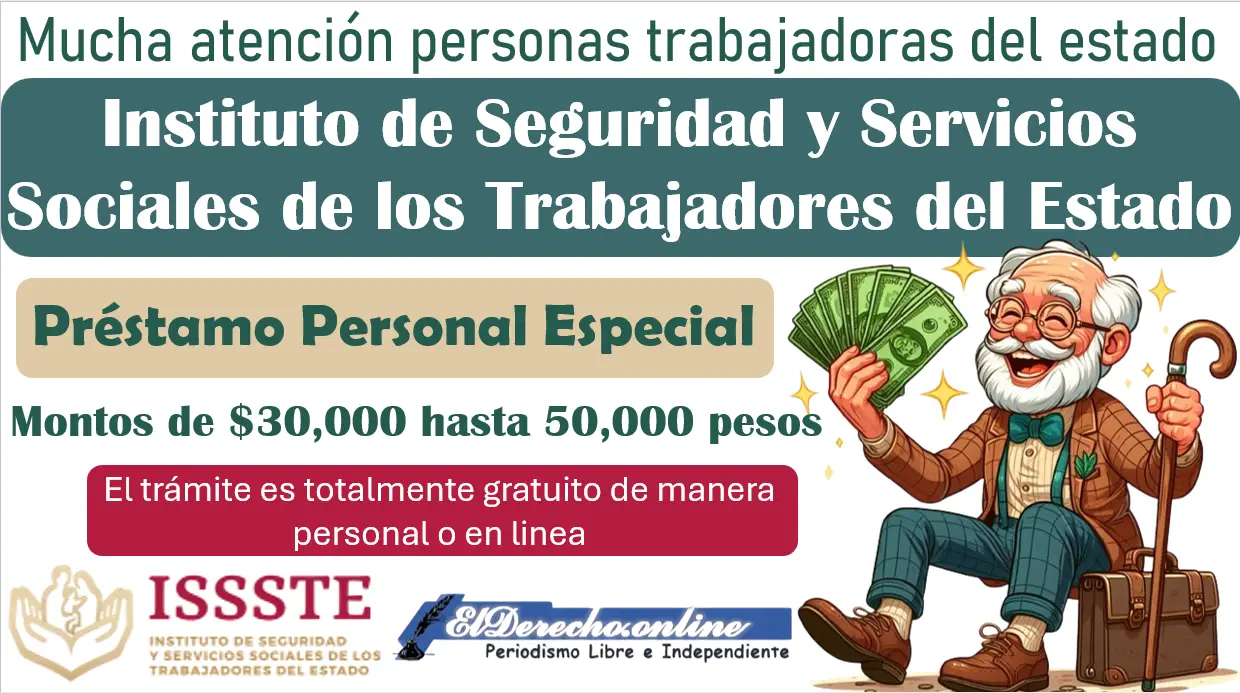 ISSSTE | Préstamo Personal Especial ¿Cuáles son los requisitos para el tramite?