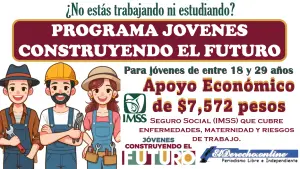 Programa Jóvenes Construyendo el Futuro | ¿Aun no formas parte del programa? Regístrate es muy fácil