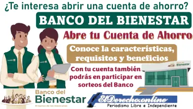 Abre tu cuenta Cuentahorro del Banco del bienestar | Consulta aquí los requisitos