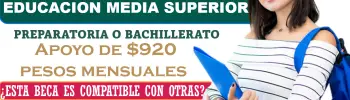 Beca Universal Educación Media Superior | ¿Es compatible con otras becas? Entérate