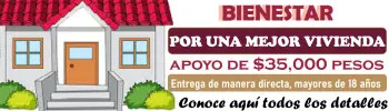 ¿Buscas mejorar tu vivienda? Conoce el programa por una mejor vivienda y obtén hasta 35 mil pesos