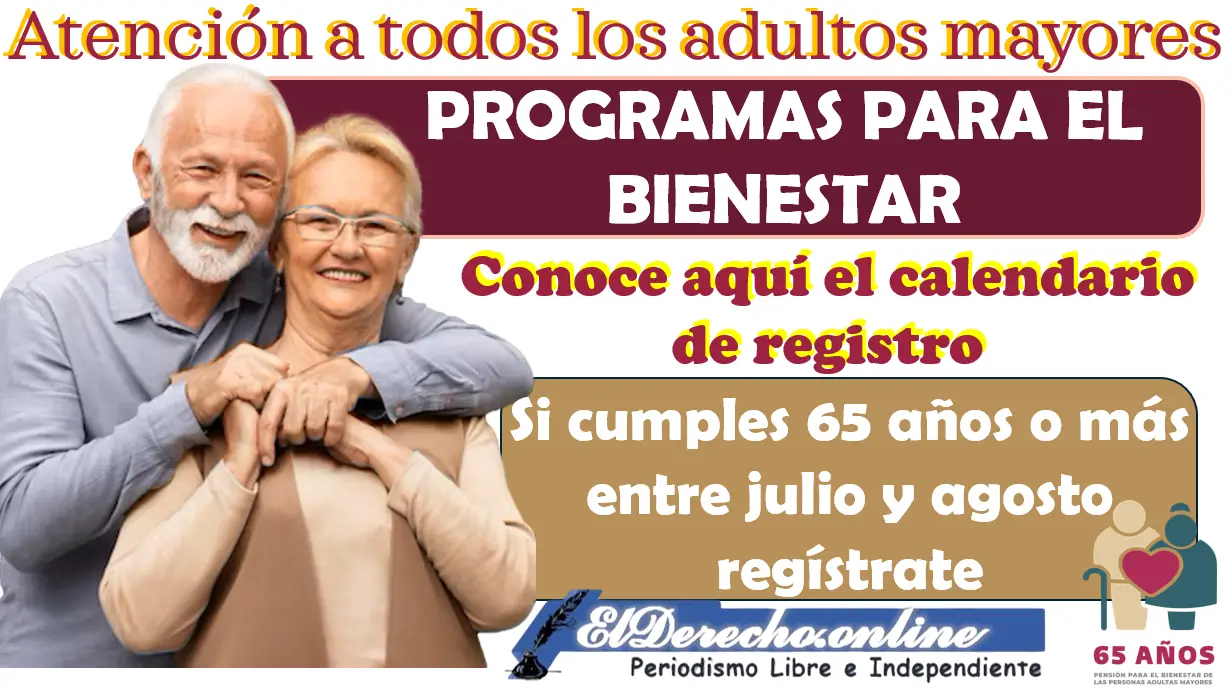 Confirmado | Ya esta abierto el registro al Programa para el bienestar de las Personas Adultas Mayores