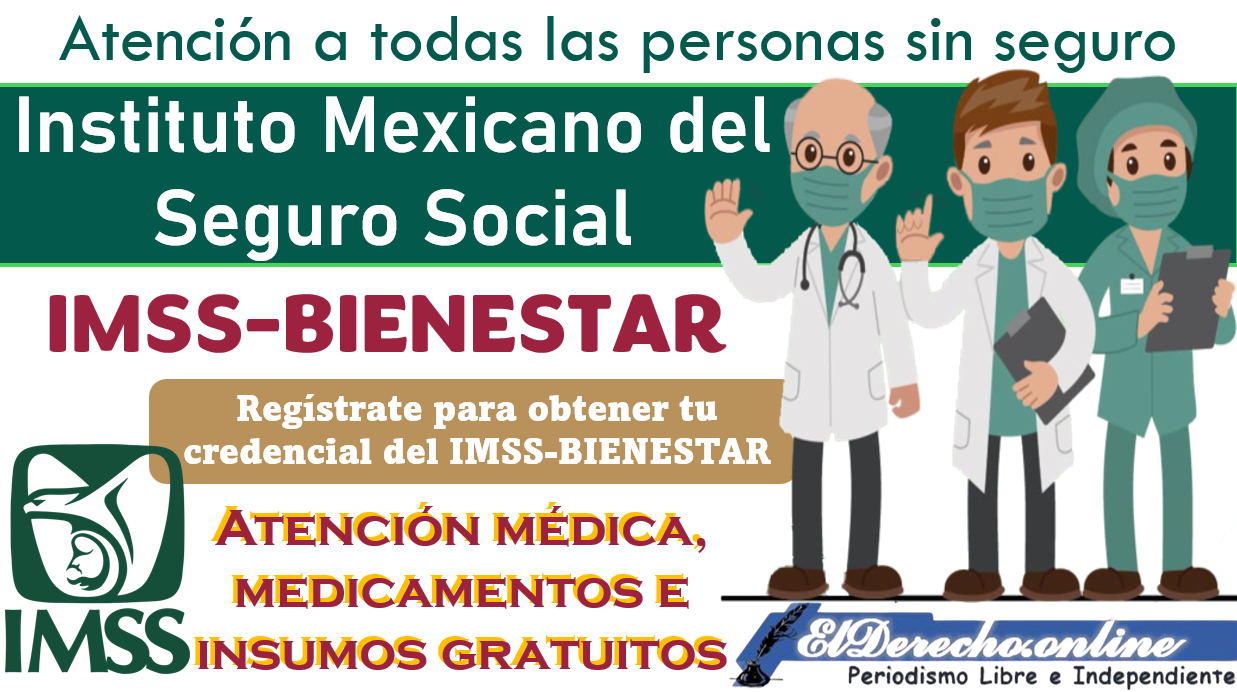 IMSS-BIENESTAR | ¿Qué necesitas para registrarte? Entérate