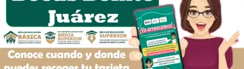 Beca Benito Juárez | ¿Aun no haz recibido tu tarjeta del bienestar? Conoce cuando y donde recoger tu tarjeta